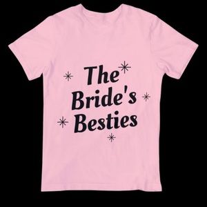 The Bride's Bestie's Tee Shirt, Bride Tee, Bachelorette Party T Shirts, Pink